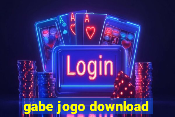 gabe jogo download